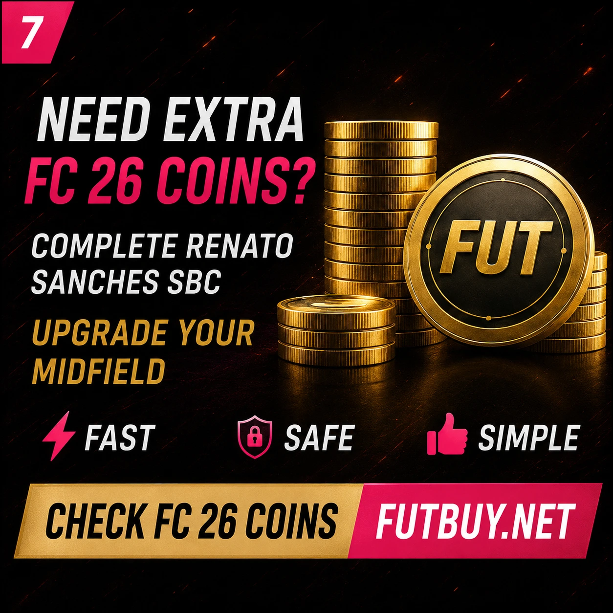 Immagine CTA di FutBuy per le monete FC 26 che mostra Renato Sanches FUTTIES SBC come potenziamento del centrocampo.