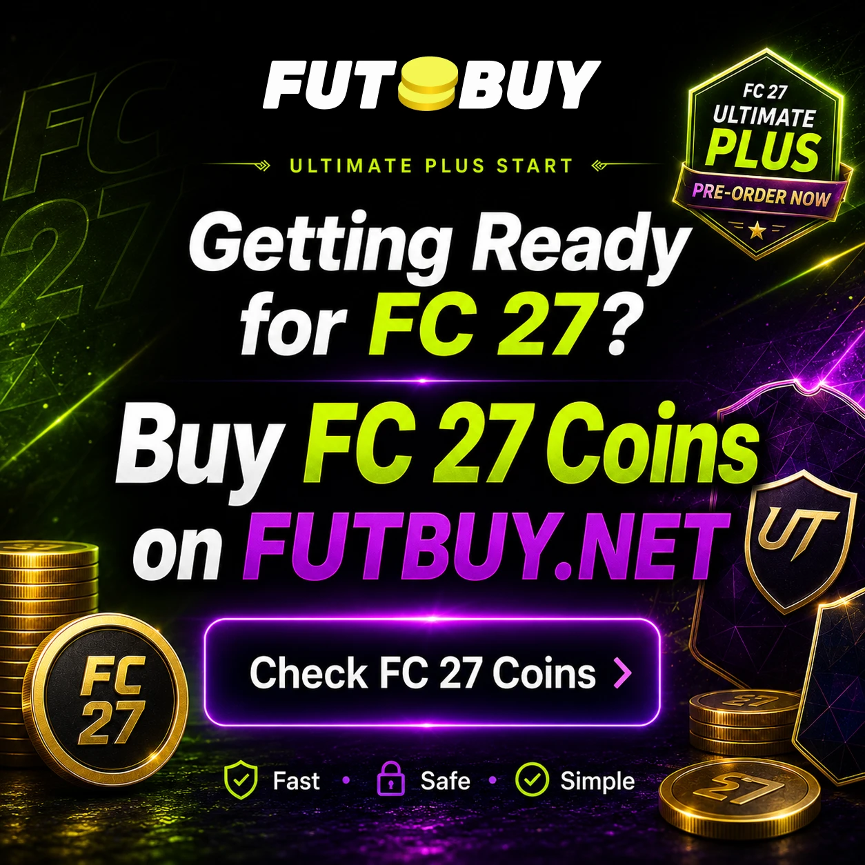 FUTBUY FC 27 Coins banner for Ultimate Plus players starting a new Ultimate Team squad