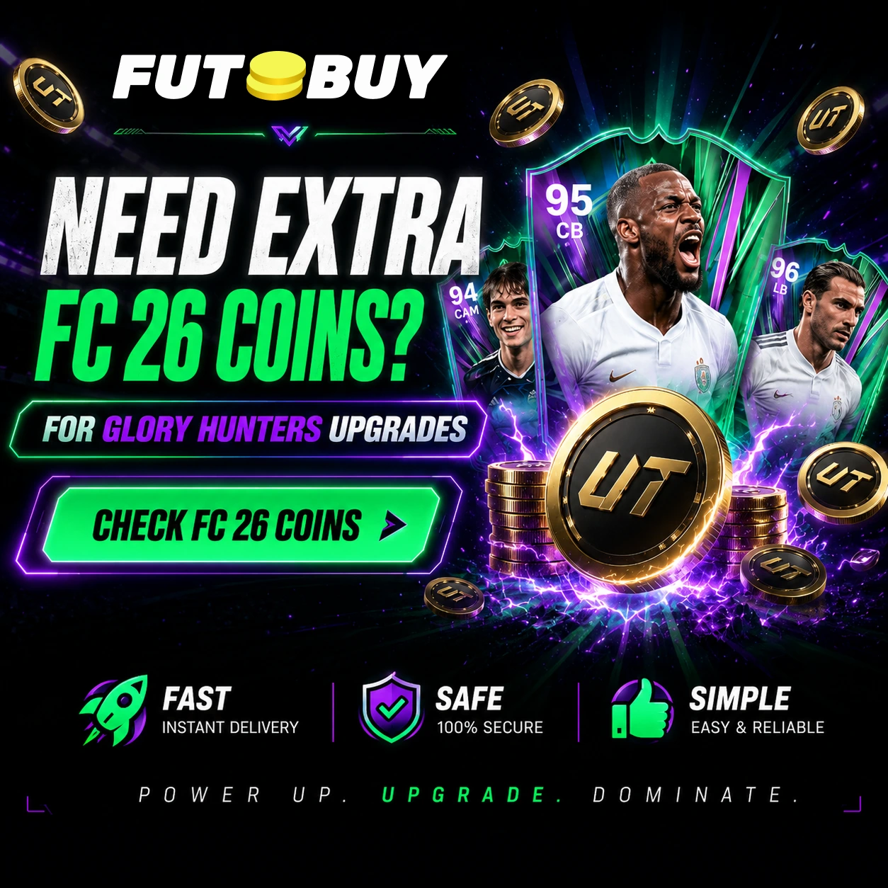Изображение CTA FutBuy для монет FC 26, демонстрирующее улучшения Glory Hunters и побуждающее игроков проверить монеты FC 26 перед покупкой промо-карточек.