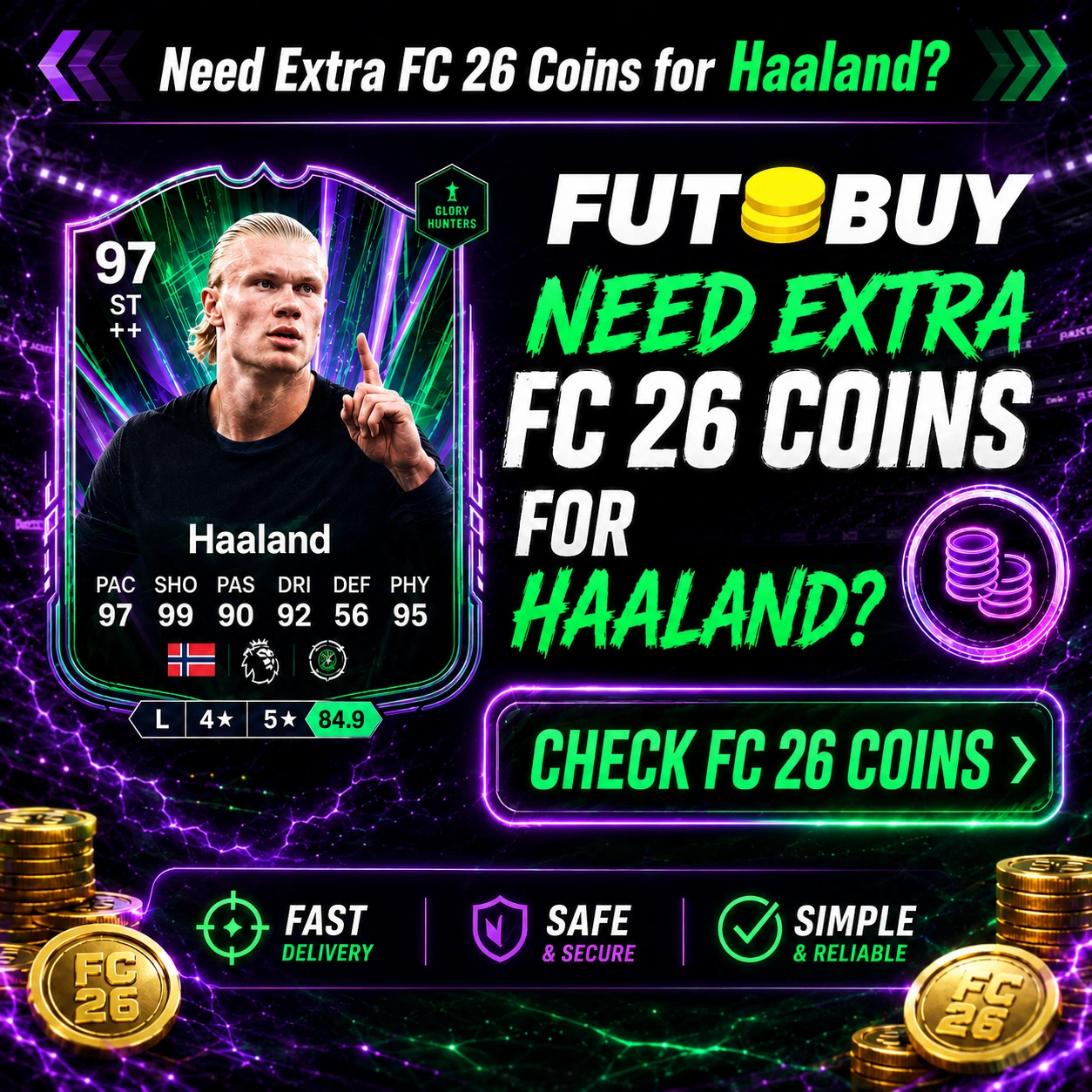 FutBuy CTA image for FC 26 coins, showing Erling Haaland Glory Hunters as an expensive striker upgrade.