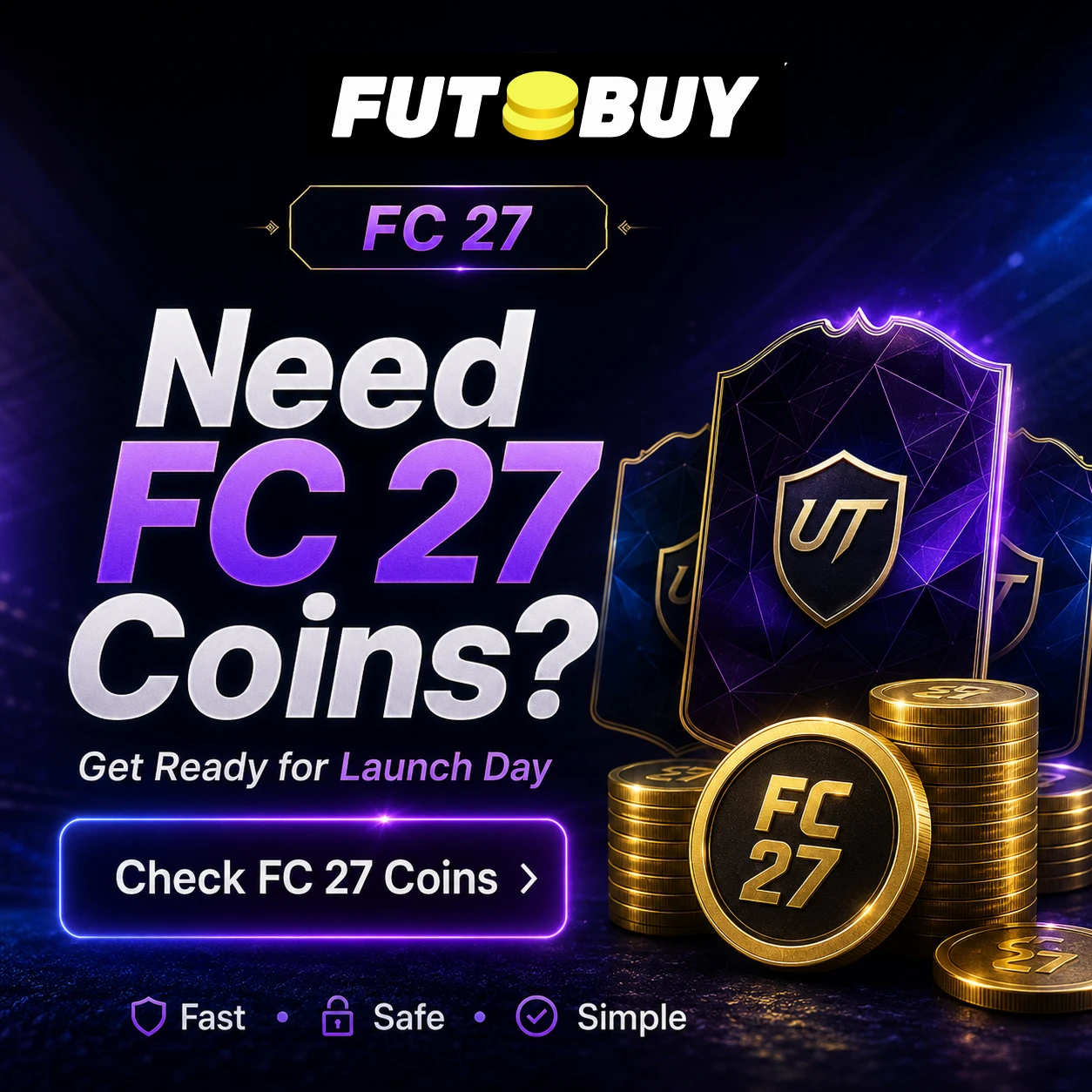 FUTBUY banner for buying FC 27 Coins after choosing the Standard, Ultimate or Ultimate Plus Edition