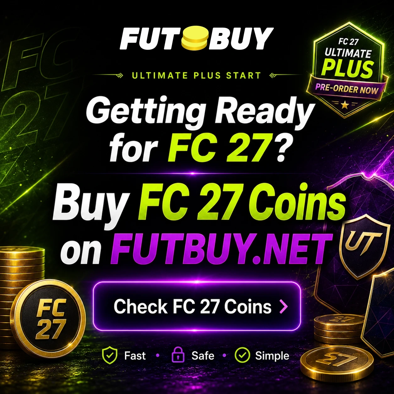Banner di monete FUTBUY FC 27 per i giocatori Ultimate Plus che iniziano una nuova squadra di Ultimate Team