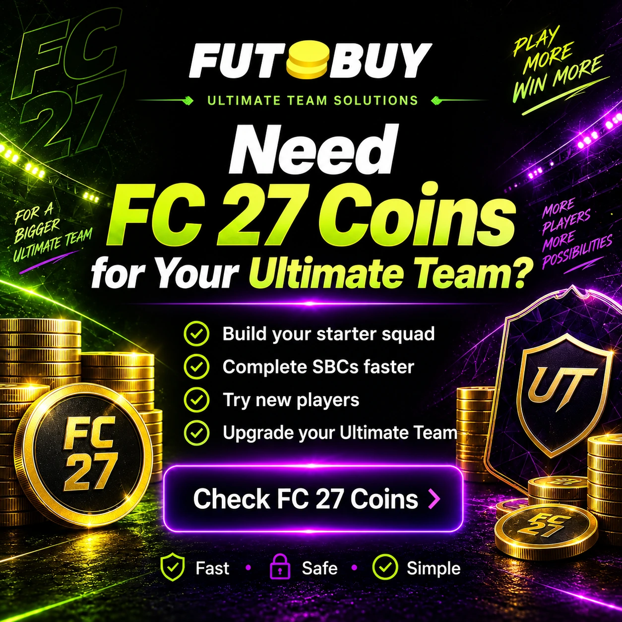 Immagine CTA di FutBuy che promuove le monete FC 27 per i giocatori di Ultimate Team che vogliono costruire la propria squadra iniziale, completare le SBC e potenziare il proprio team.