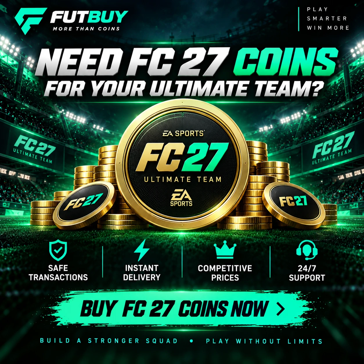 FutBuy FC 27 coins CTA graphic for Ultimate Team players who want to build stronger squads for custom tactics and meta formations.