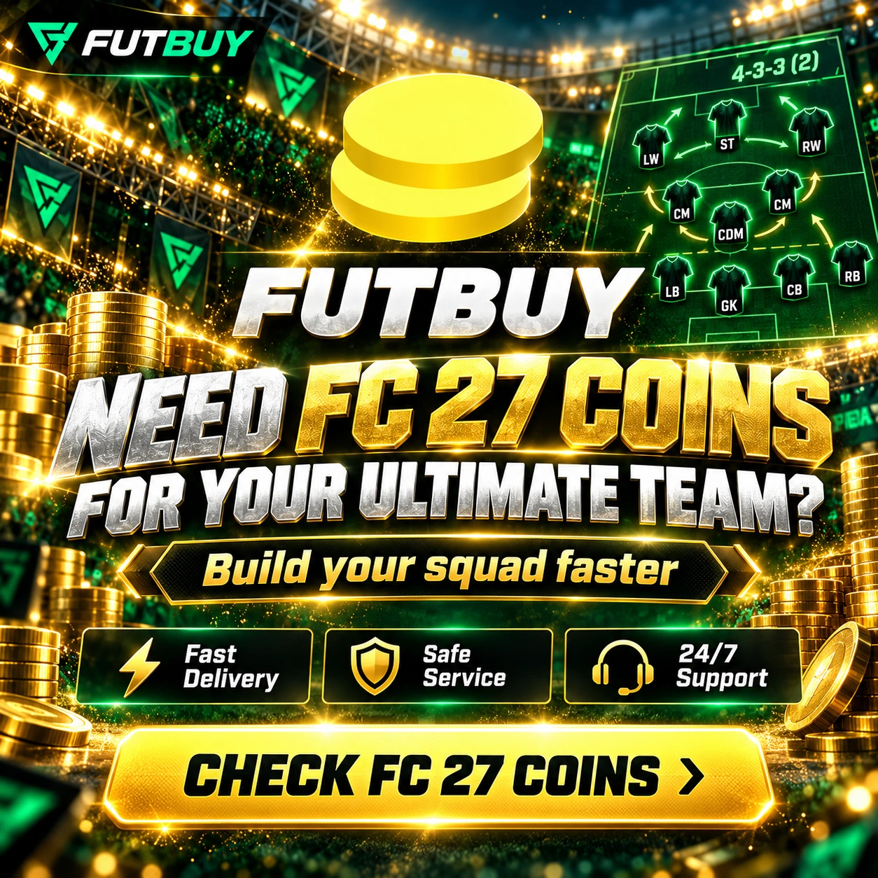 FutBuy FC 27 Coins-Aktion zum Aufbau eines Ultimate Team-Kaders mit der 4-3-3 (2) Formation